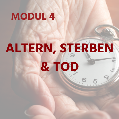 DE Module 4 - ageing dying death