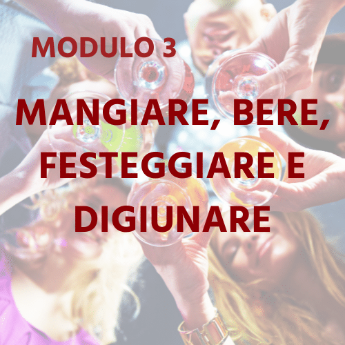 IT Module 3 - Eating, Drinking, Celebrating & Fasting