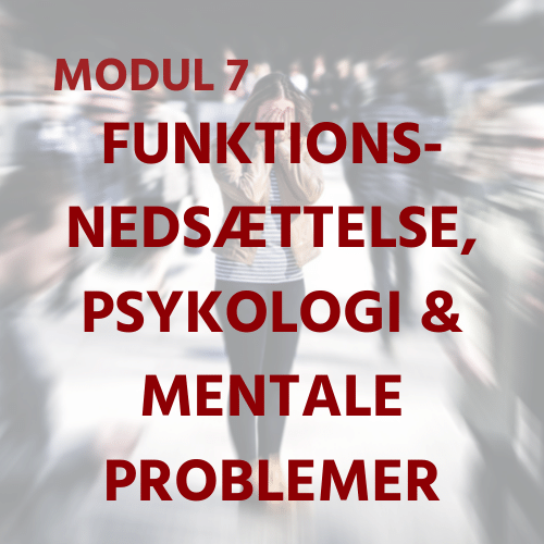 DK Module 7 - Disability, Psychology & Mental Problems